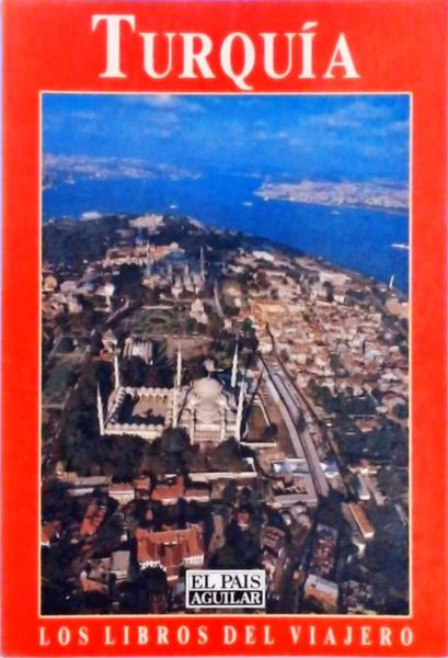 Los Libros Del Viajero - Turquia