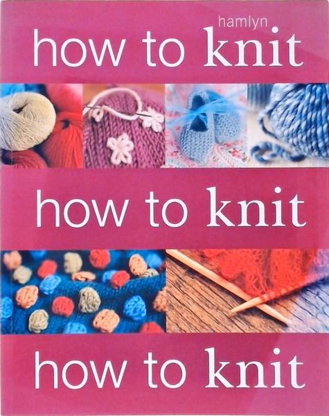 How To Knit