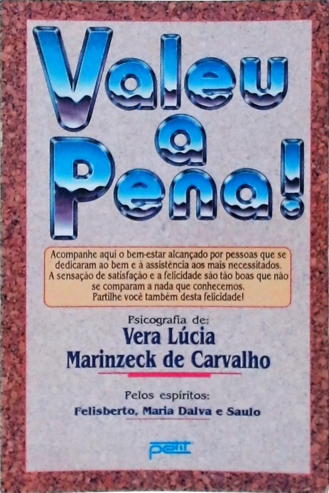 Valeu A Pena