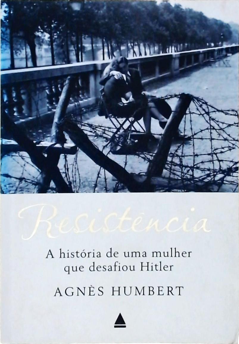 Resistência, A História De Uma Mulher Que Desafiou Hitler