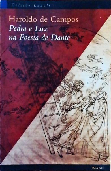 Pedra E Luz Na Poesia De Dante