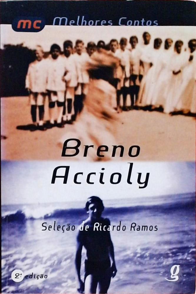 Os Melhores Contos De Breno Accioly 