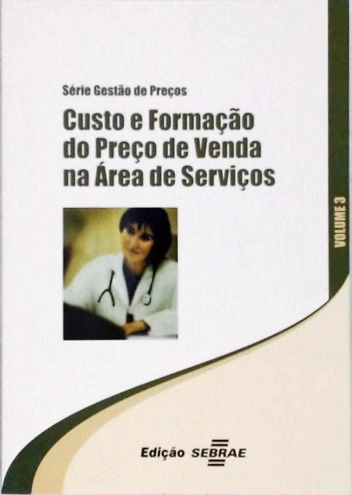 Custo de Formação do Preço de Venda na Área de Serviços