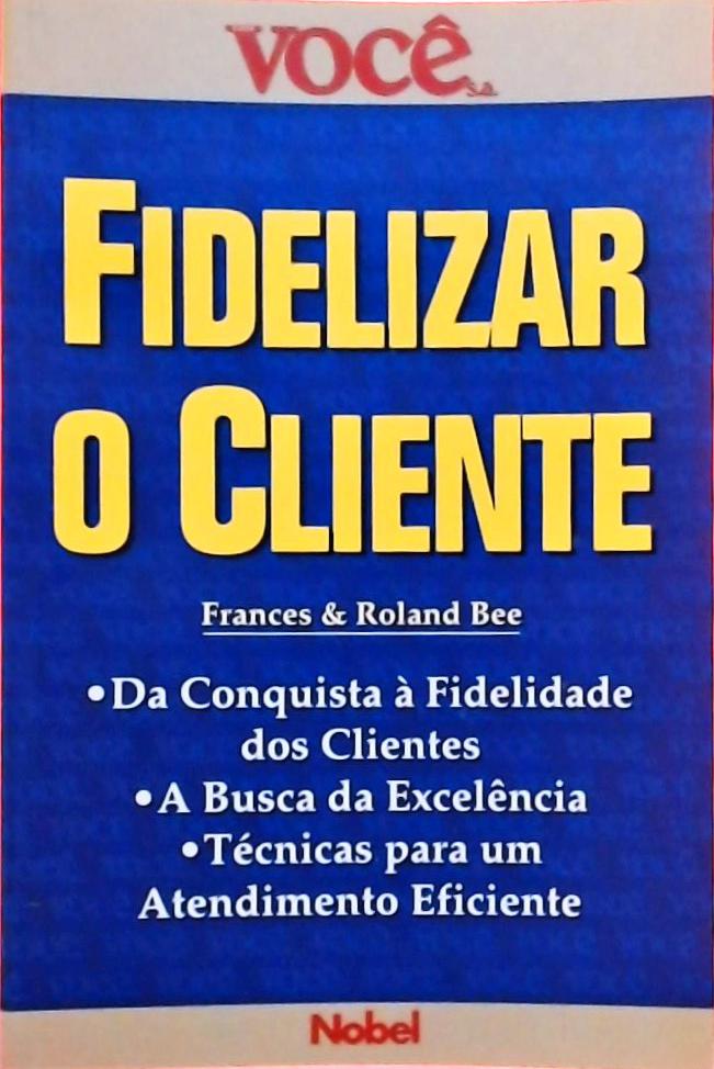 Fidelizar O Cliente