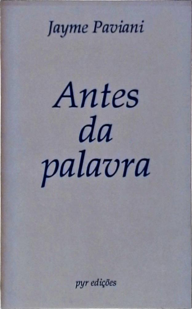 Antes da Palavra