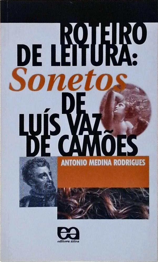 Roteiro De Leitura, Sonetos De Luís Vaz De Camões
