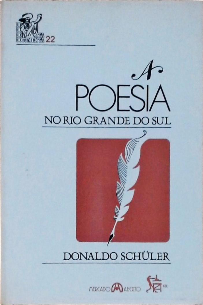 A Poesia No Rio Grande Do Sul