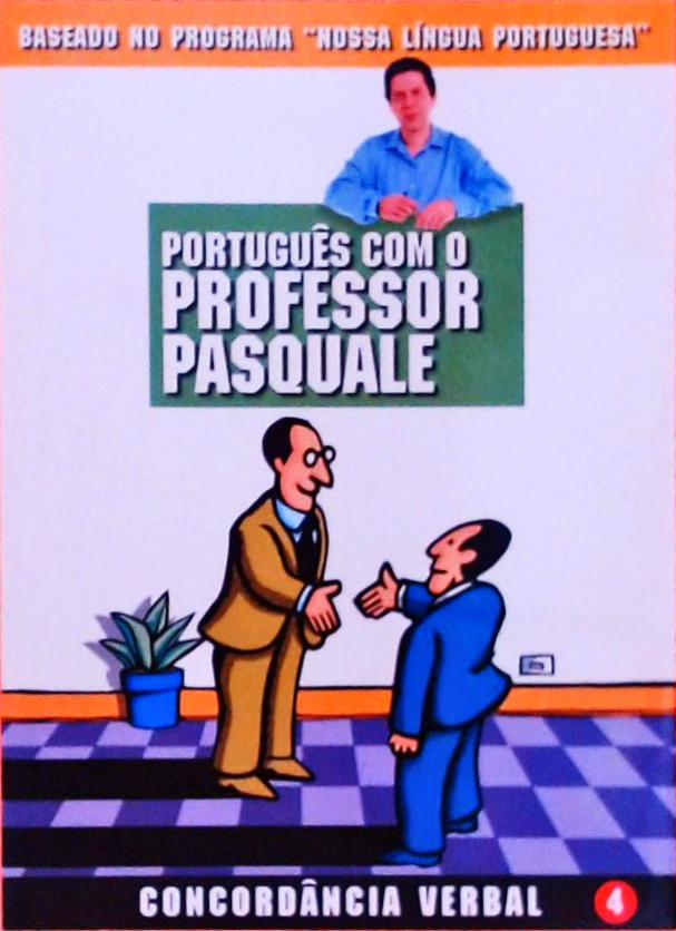 Português Com O Professor Pasquale - Concordância Verbal
