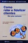 Como Reter E Fidelizar Clientes