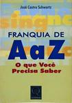 Franquia De A A Z