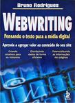 Webwriting - Pensando O Texto Para A Mídia Digital