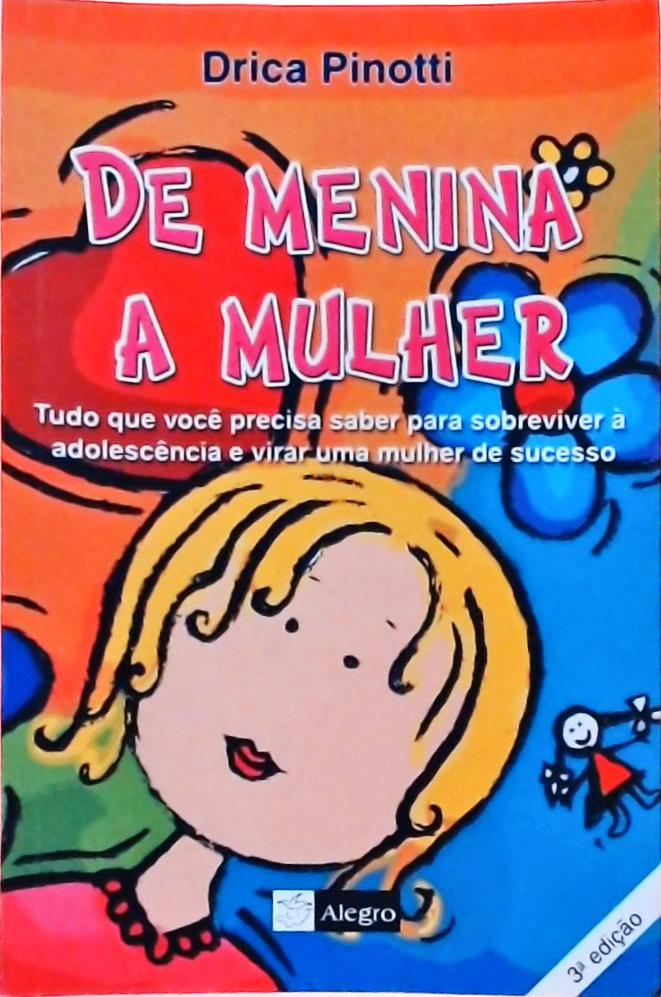 De Menina A Mulher