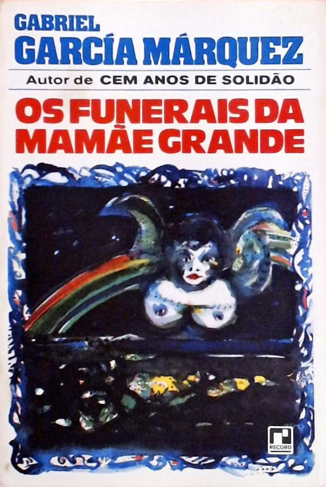 Os Funerais da Mamãe Grande