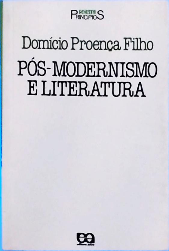 Pós-modernismo E Literatura