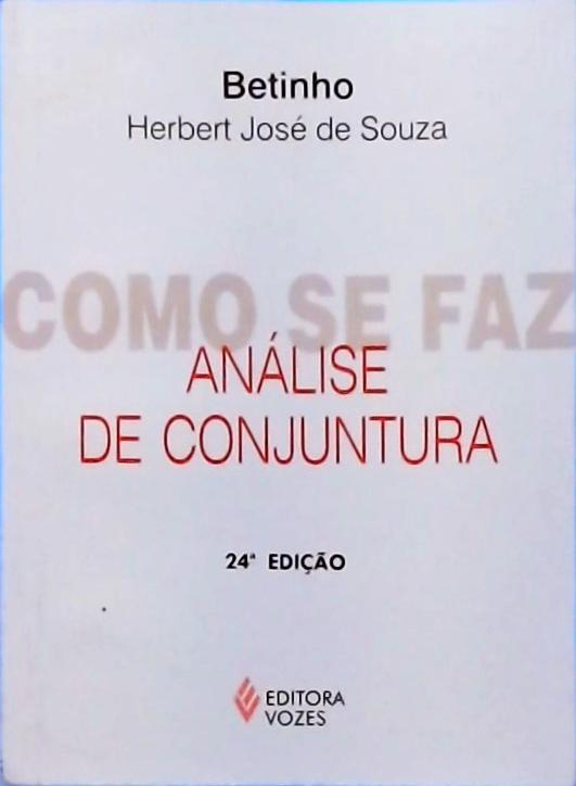 Como se Faz Análise de Conjuntura