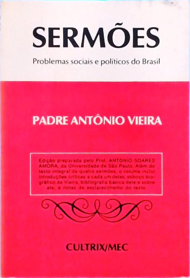 Sermões - Problemas Sociais e Políticos do Brasil