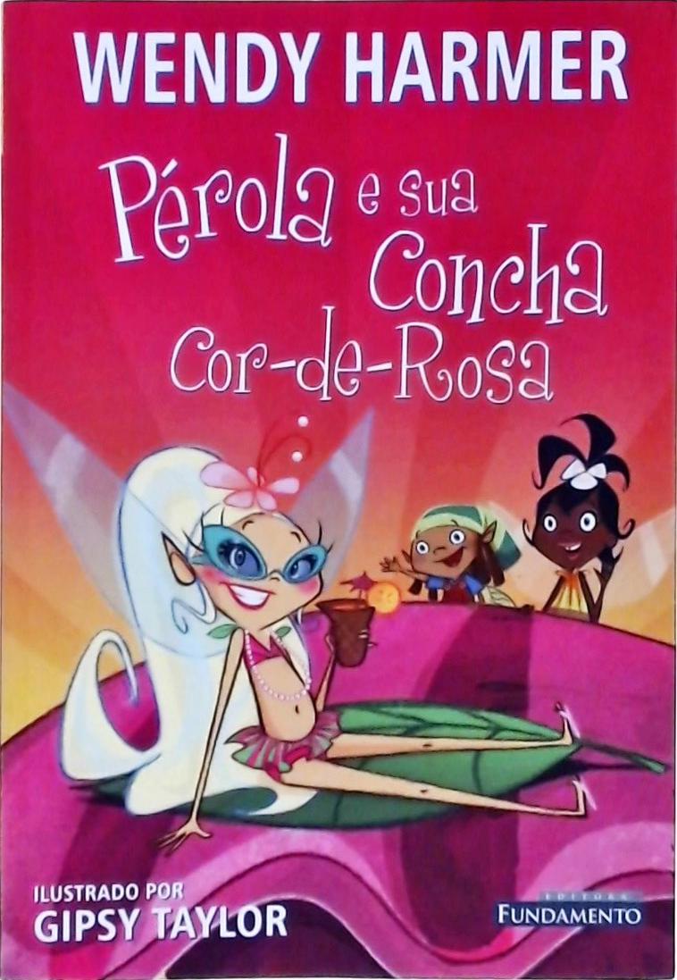 Pérola E Sua Concha Cor-de-rosa