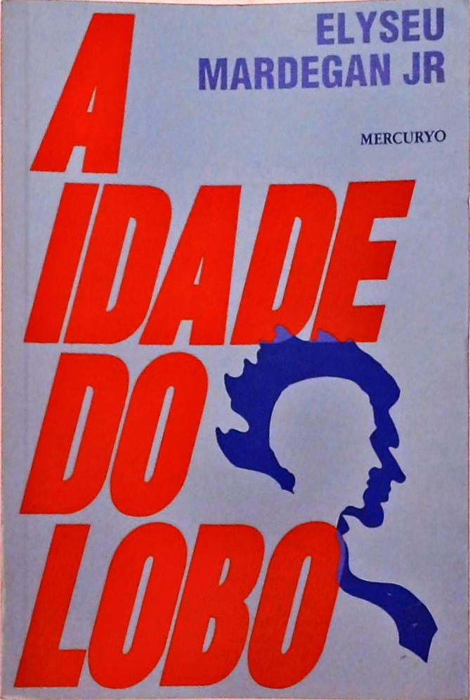 A Idade do Lobo