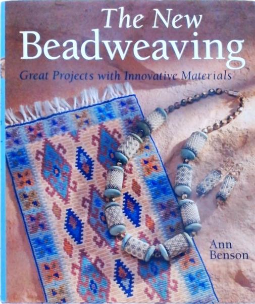 The New Beadweaving