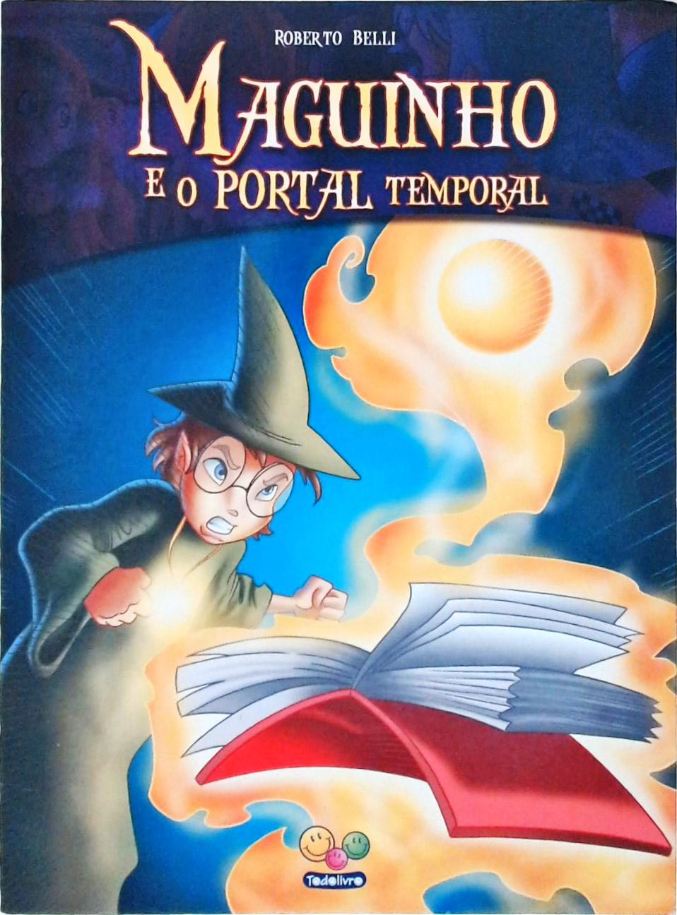 Maguinho E O Portal Temporal