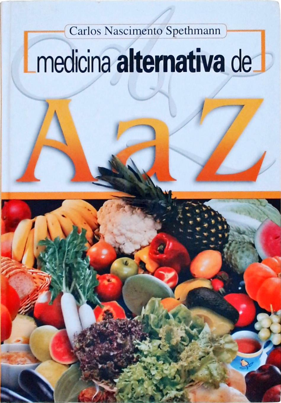 Medicina Alternativa de A a Z