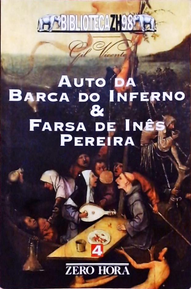 Auto da Barca do Inferno e Farsa de Inês Pereira