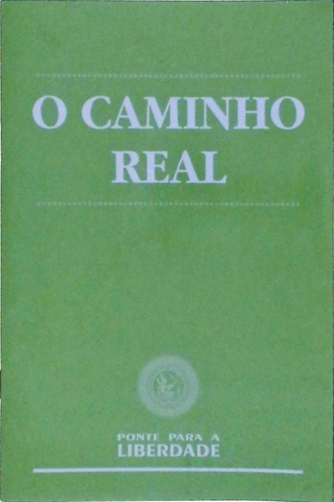 O Caminho Real