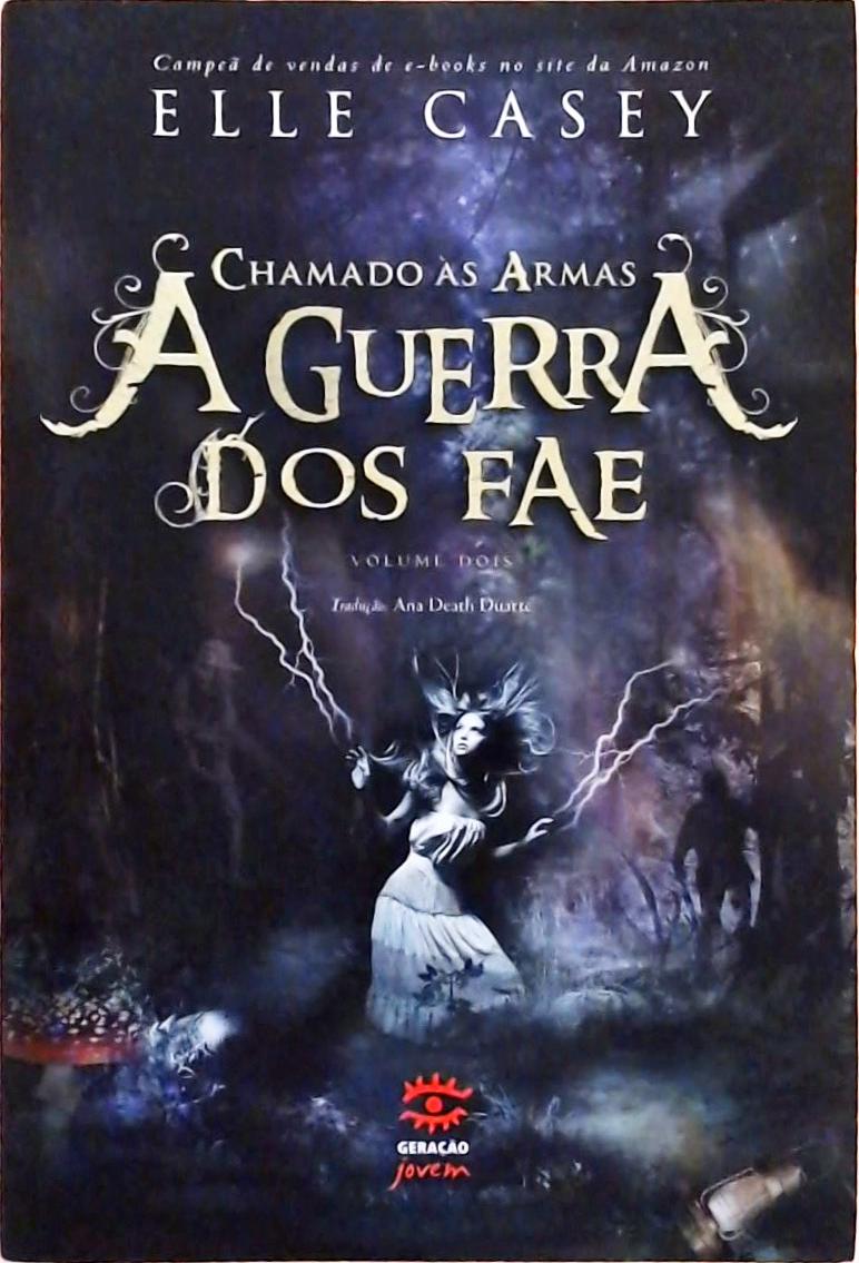 A Guerra Dos Fae - Chamado Às Armas