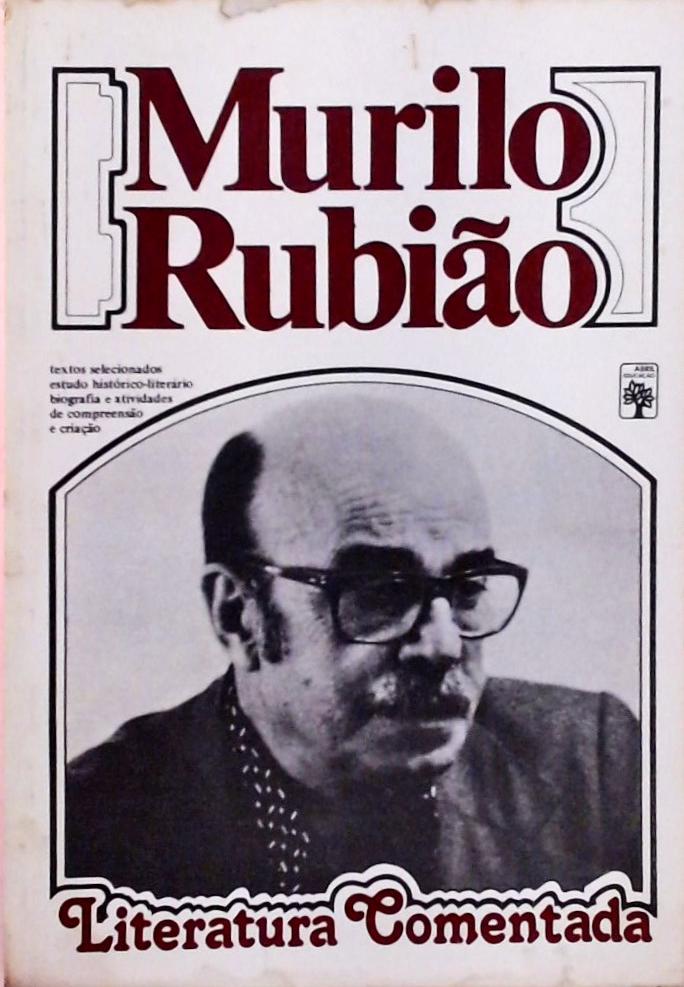 Literatura Comentada - Murilo Rubião