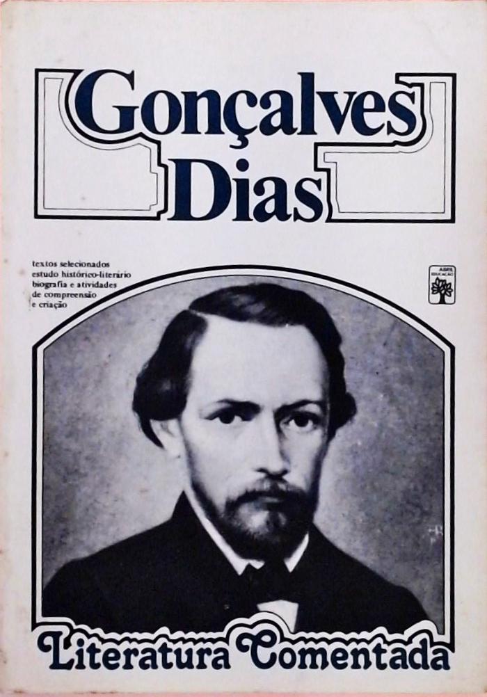 Literatura Comentada - Gonçalves Dias