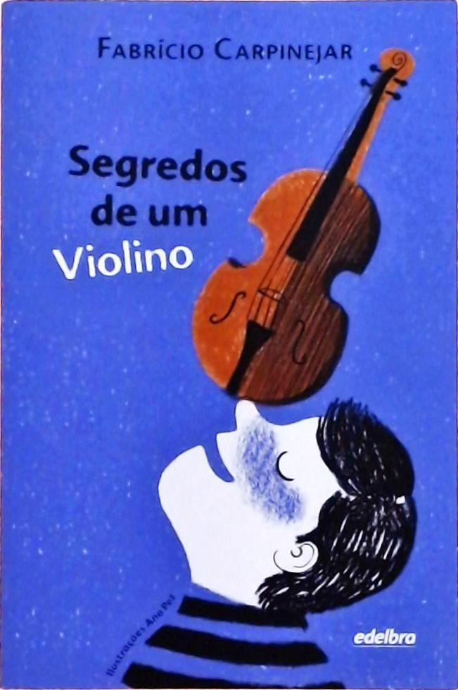 Segredos De Um Violino