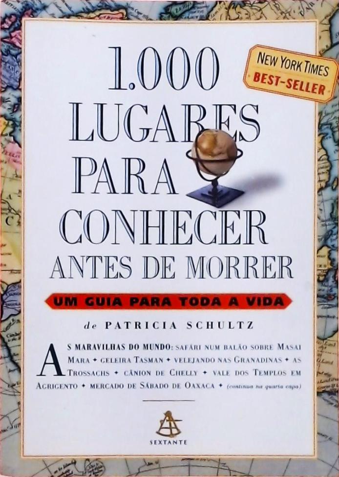 1.000 Lugares Para Conhecer Antes De Morrer