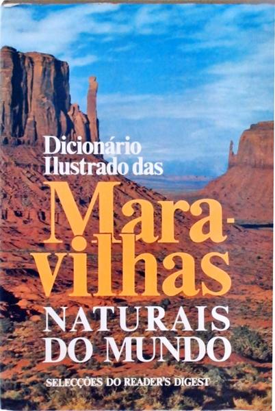 Dicionário Ilustrado Das Maravilhas Naturais Do Mundo