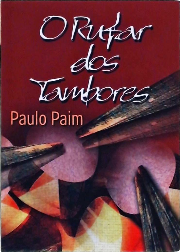 O Rufar Dos Tambores