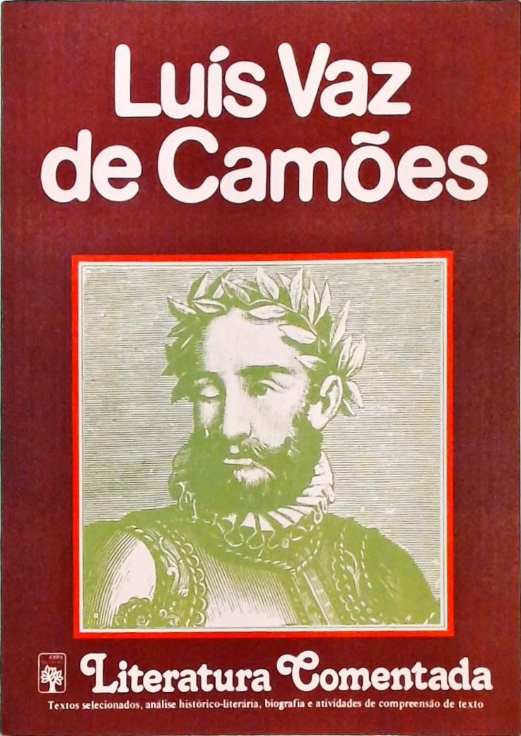 Literatura Comentada - Luís Vaz de Camões