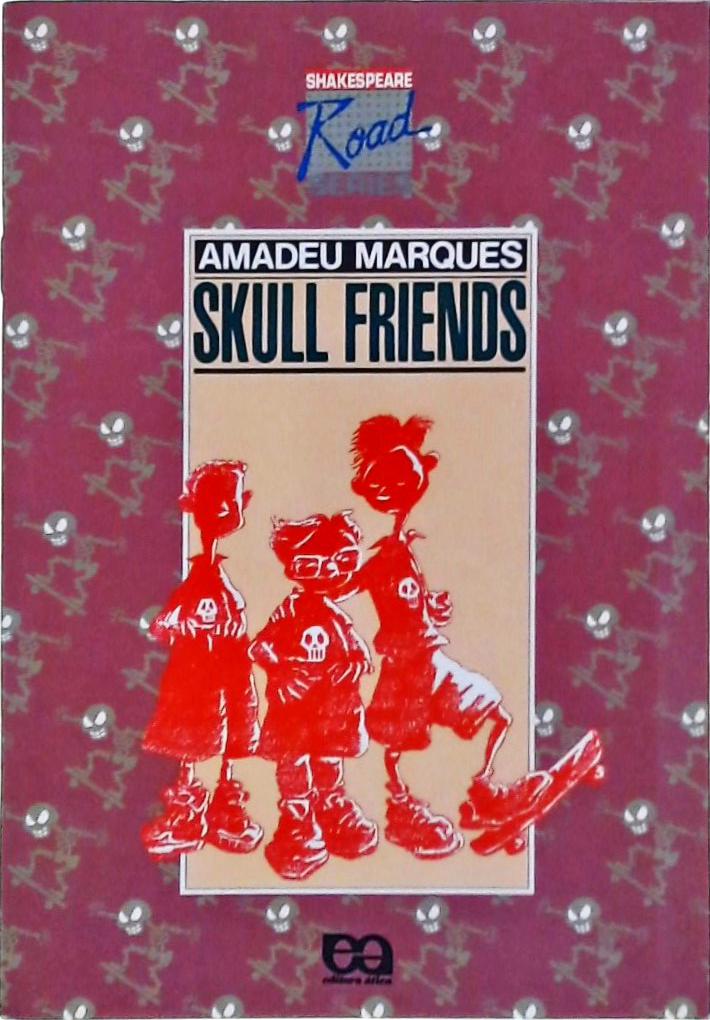 Skull Friends