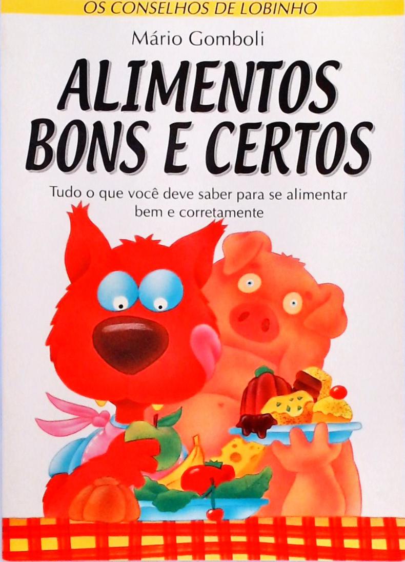 Alimentos Bons E Certos