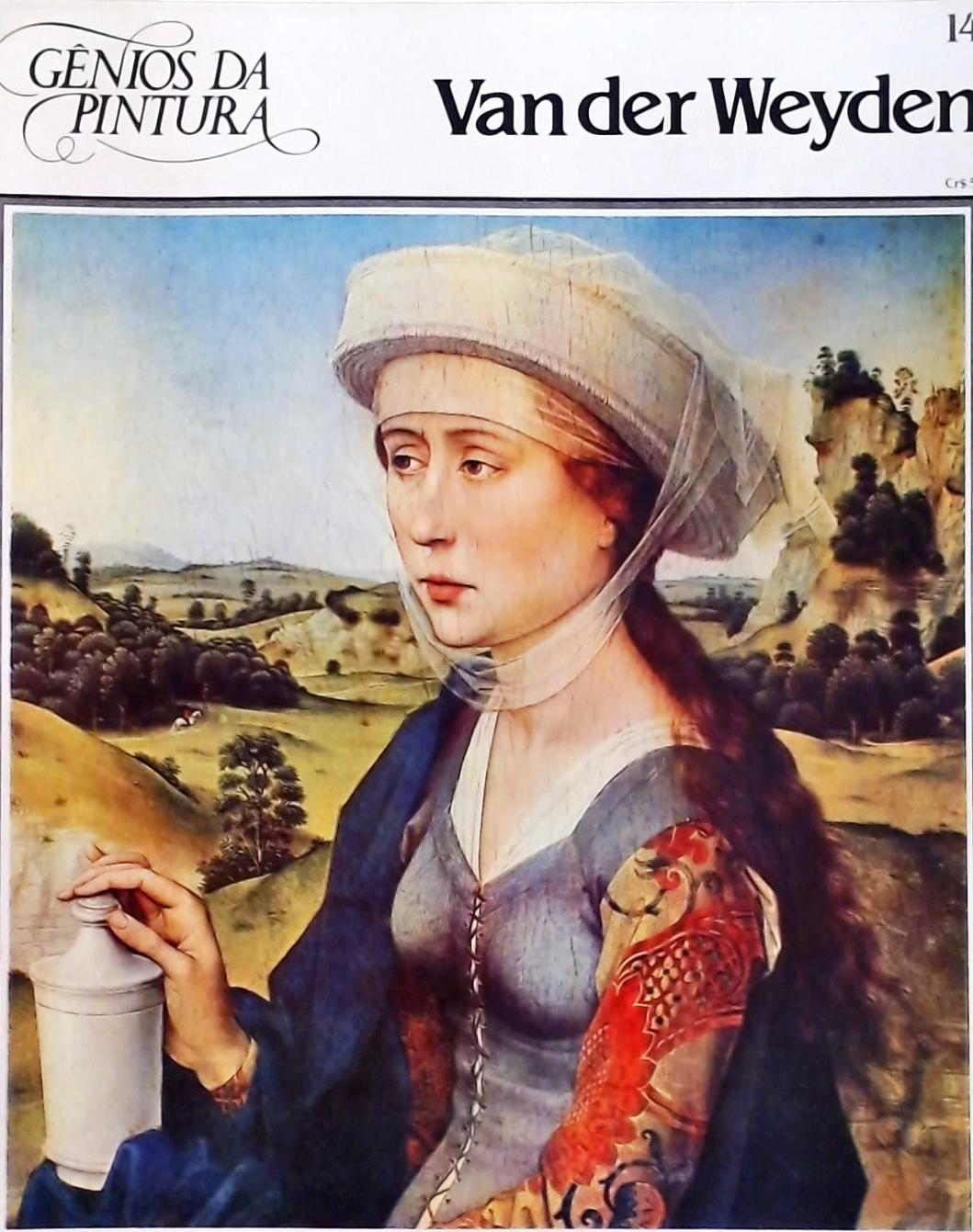 Gênios da Pintura - Van Der Weyden