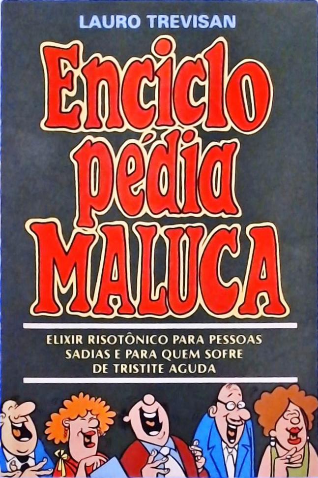 Enciclopédia Maluca