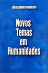 Novos Temas Em Humanidades