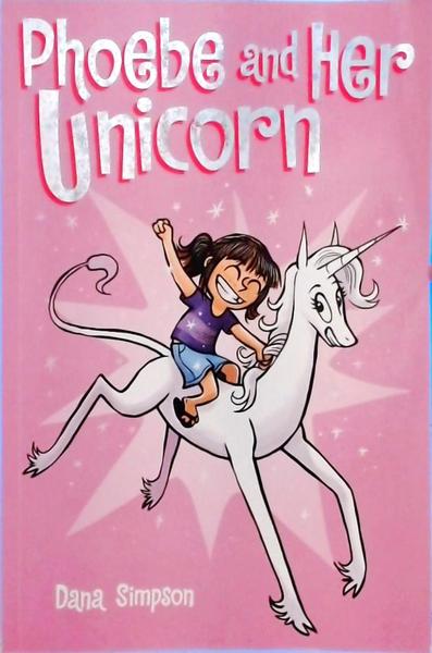 Phoebe And Her Unicorn Vol 1