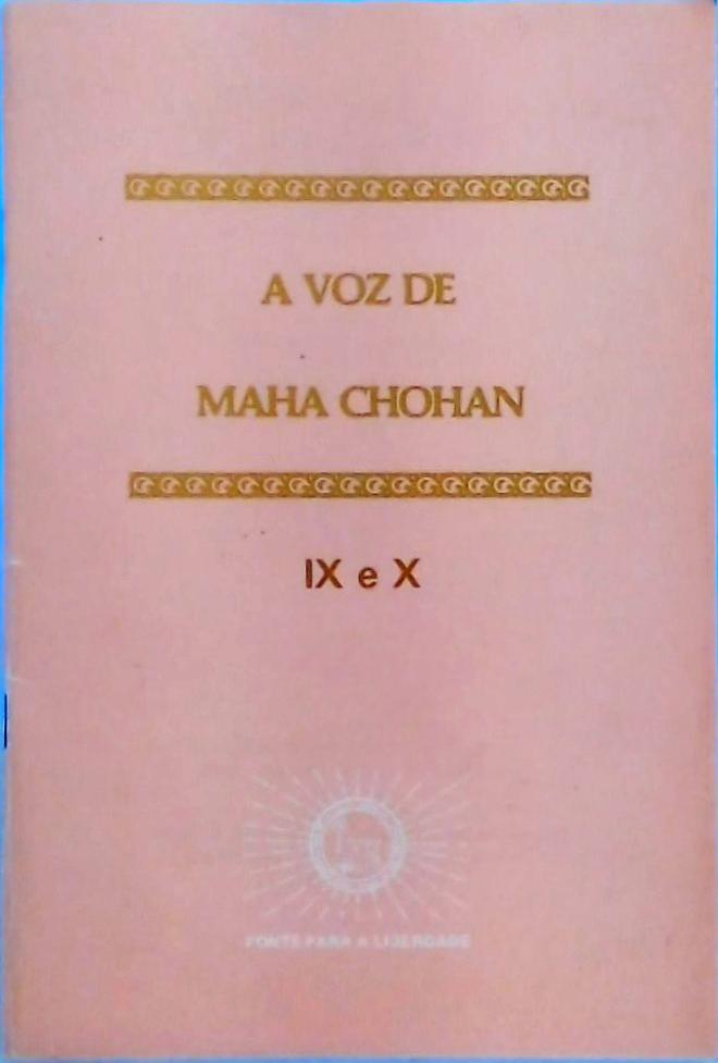 A Voz De Maha Chohan Vol. 9 e 10