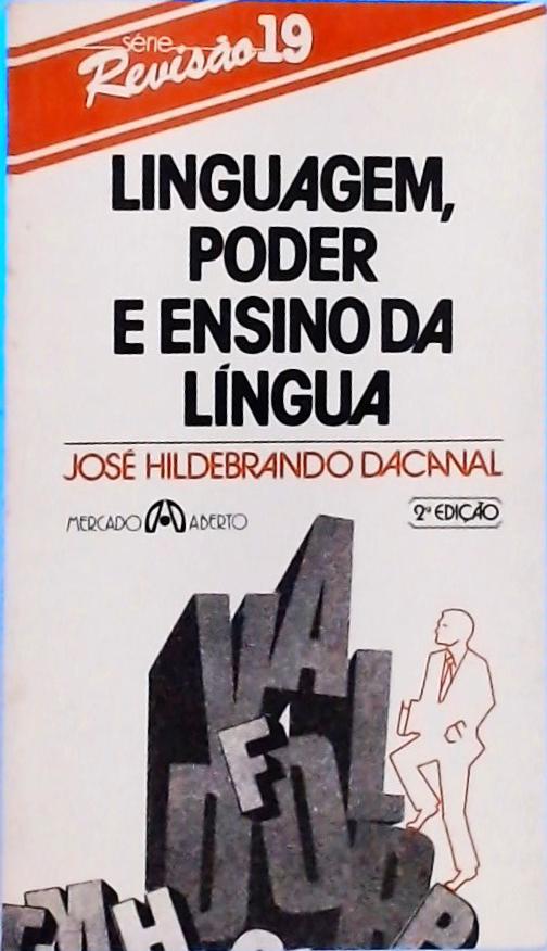 Linguagem, Poder E Ensino Da Língua