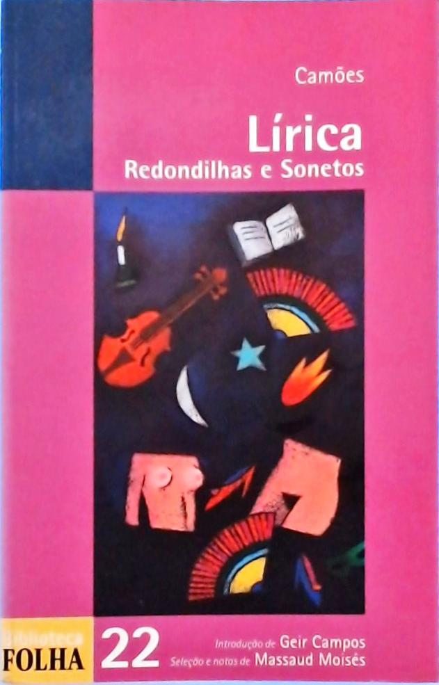 Lírica - Redondilhas E Sonetos