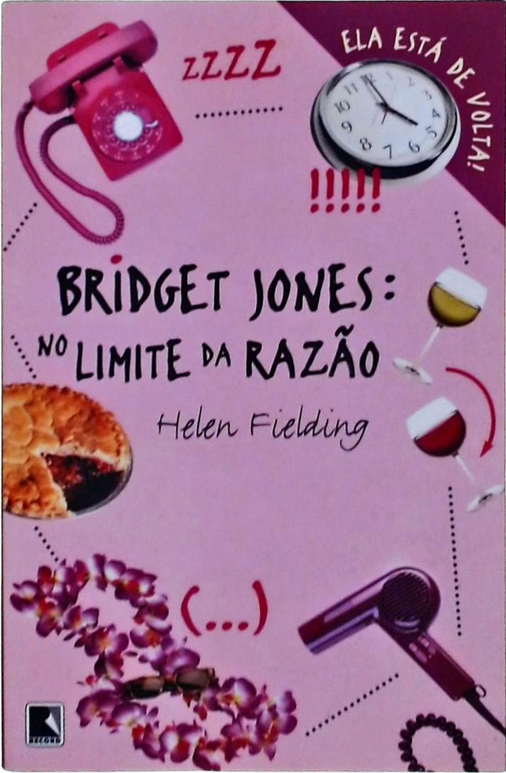 Bridget Jones, No Limite Da Razão