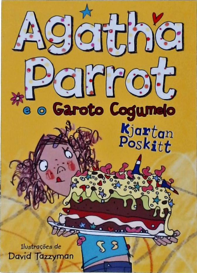 Agatha Parrot E O Garoto Cogumelo