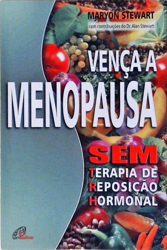 Vença A Menopausa
