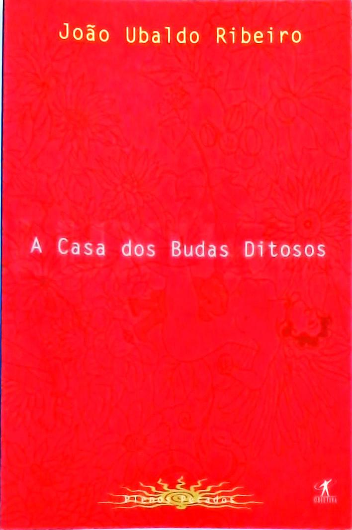 A Casa Dos Budas Ditosos