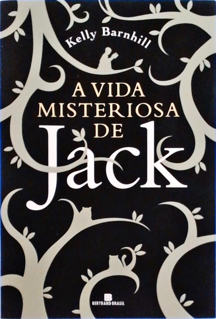 A vida misteriosa de Jack