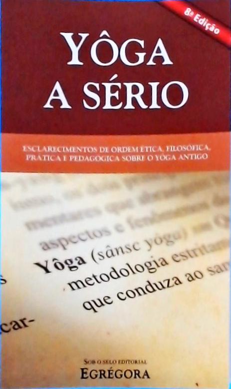 Yôga A Sério